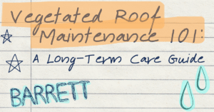 Vegetated roof maintenance